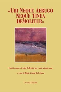 “Ubi neque aerugo neque tinea demolitur“ - Librerie.coop “Ubi neque aerugo neque tinea demolitur“ - Librerie.coop