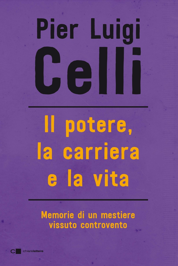 Il potere, la carriera e la vita - Librerie.coop Il potere, la carriera e la vita - Librerie.coop