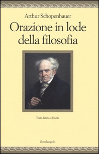 Orazione in lode della filosofia. Testo latino a fronte - Librerie.coop Orazione in lode della filosofia. Testo latino a fronte - Librerie.coop