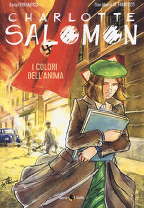 Charlotte Salomon. I colori dell'anima - Librerie.coop Charlotte Salomon. I colori dell'anima - Librerie.coop