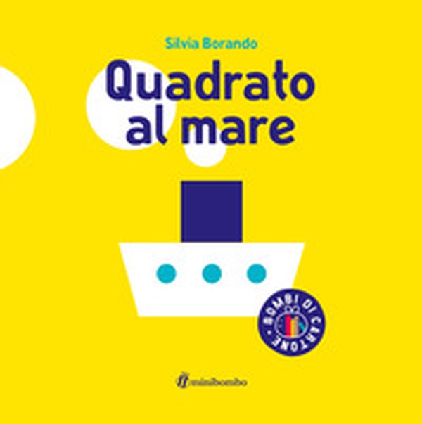 Quadrato al mare - Librerie.coop Quadrato al mare - Librerie.coop