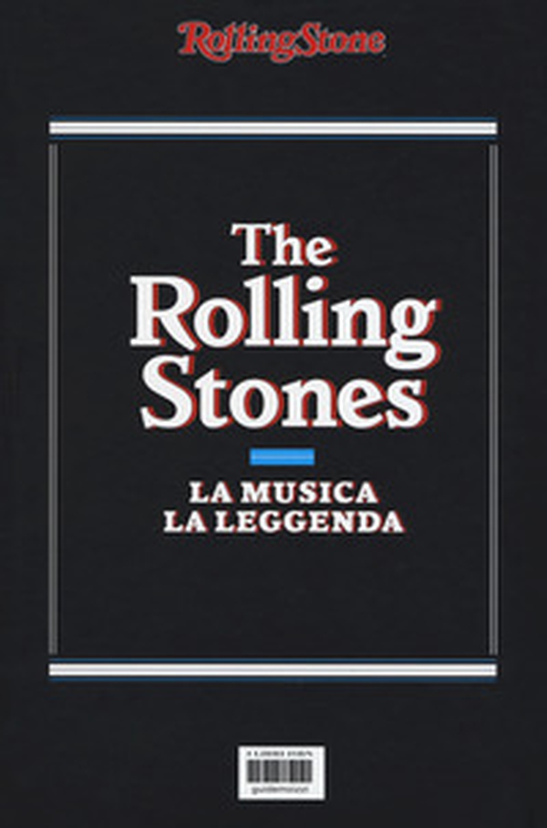 The Rolling Stones. La musica la leggenda - Librerie.coop The Rolling Stones. La musica la leggenda - Librerie.coop
