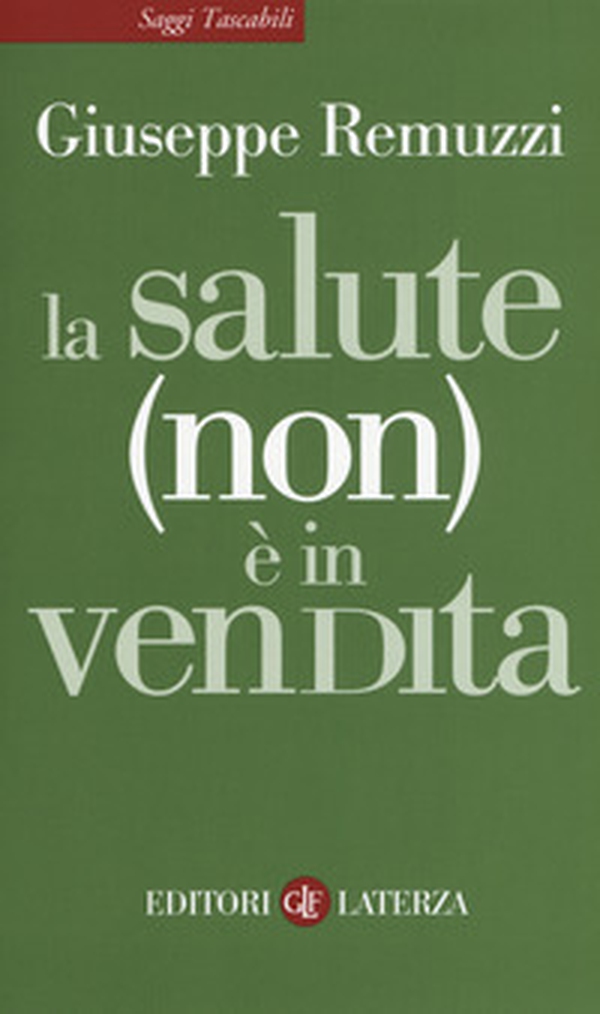 La salute (non) è in vendita - Librerie.coop La salute (non) è in vendita - Librerie.coop