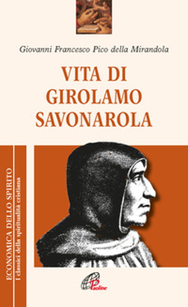 Vita di Girolamo Savonarola - Librerie.coop Vita di Girolamo Savonarola - Librerie.coop