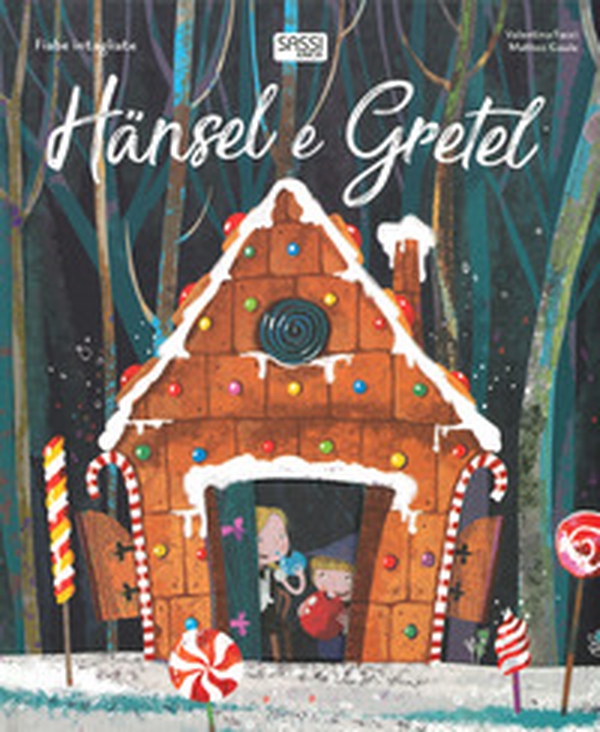 Hänsel e Gretel. Fiabe intagliate - Librerie.coop Hänsel e Gretel. Fiabe intagliate - Librerie.coop