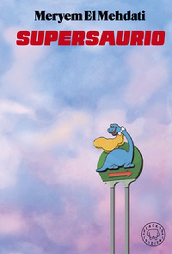 Supersaurio - Librerie.coop Supersaurio - Librerie.coop