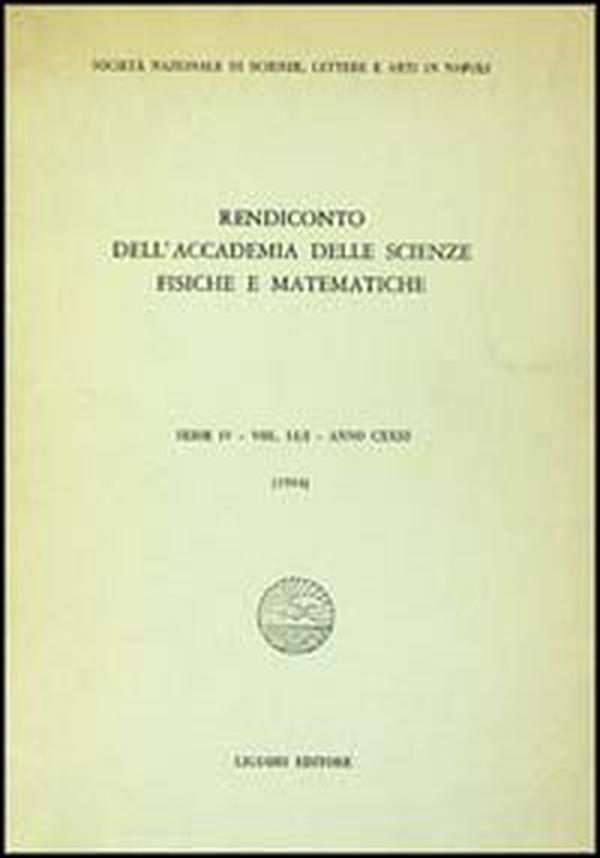 Rendiconto dell'Accademia delle scienze fisiche e matematiche. Serie IV - Librerie.coop Rendiconto dell'Accademia delle scienze fisiche e matematiche. Serie IV - Librerie.coop