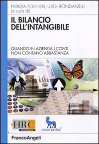 Il bilancio dell'intangibile. Quando in azienda i conti non contano abbastanza - Librerie.coop