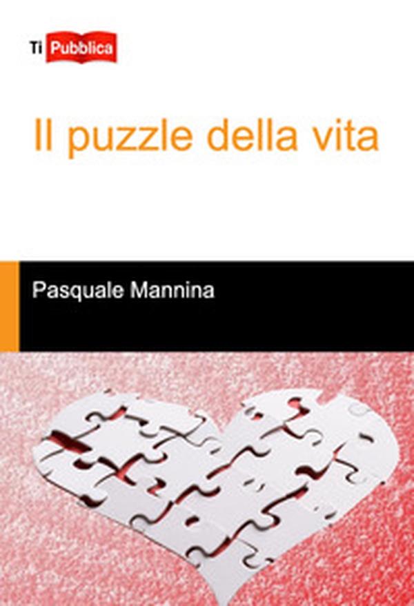 Il puzzle della vita - Librerie.coop Il puzzle della vita - Librerie.coop