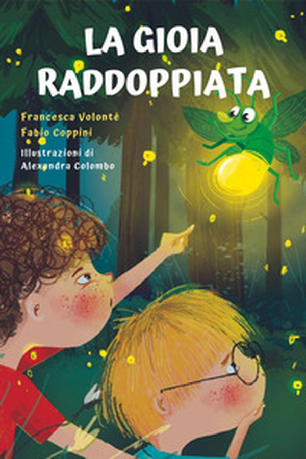 La gioia raddoppiata - Librerie.coop La gioia raddoppiata - Librerie.coop
