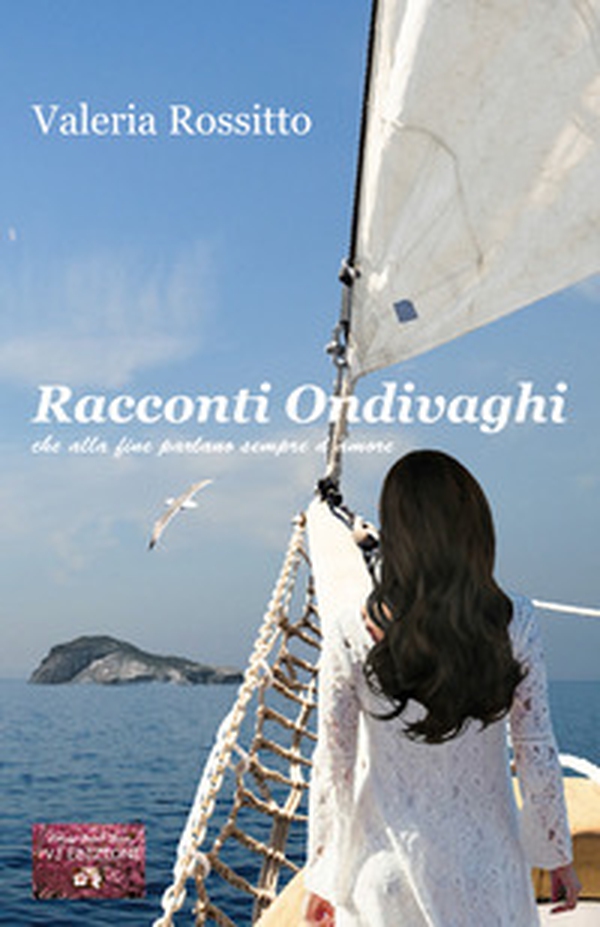Racconti ondivaghi che alla fine parlano sempre d'amore - Librerie.coop Racconti ondivaghi che alla fine parlano sempre d'amore - Librerie.coop