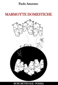 Marmotte domestiche - Librerie.coop Marmotte domestiche - Librerie.coop