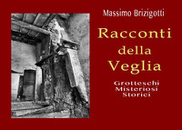 Racconti della veglia. Grotteschi, misteriosi, storici - Librerie.coop Racconti della veglia. Grotteschi, misteriosi, storici - Librerie.coop