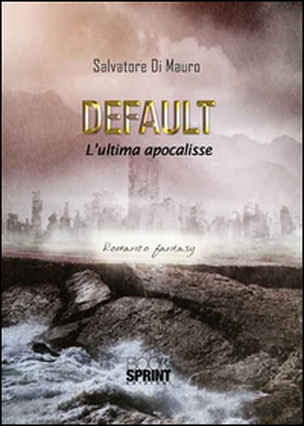 Default. L'ultima apocalisse - Librerie.coop Default. L'ultima apocalisse - Librerie.coop