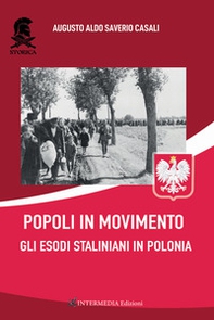 Popoli in movimento. Gli esodi staliniani in Polonia - Librerie.coop Popoli in movimento. Gli esodi staliniani in Polonia - Librerie.coop