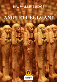 Amuleti egiziani - Librerie.coop