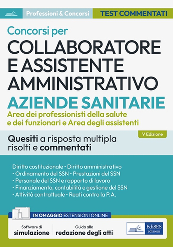Concorsi per Collaboratore e Assistente amministrativo nelle Aziende Sanitarie - Librerie.coop Concorsi per Collaboratore e Assistente amministrativo nelle Aziende Sanitarie - Librerie.coop