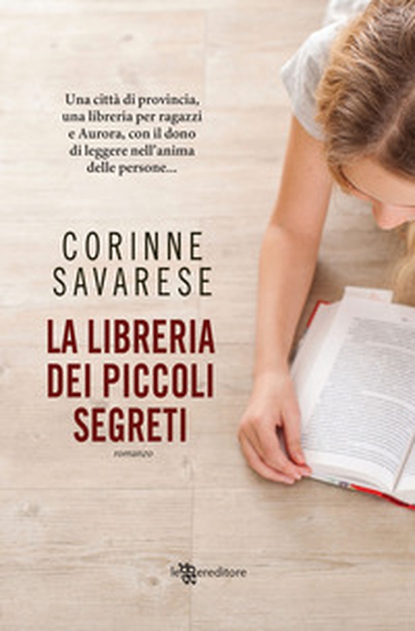 La libreria dei piccoli segreti - Librerie.coop La libreria dei piccoli segreti - Librerie.coop