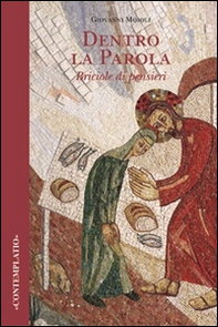 Dentro la parola. Briciole di pensieri - Librerie.coop Dentro la parola. Briciole di pensieri - Librerie.coop