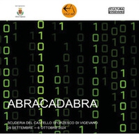 Abracadabra. Catalogo della mostra (Vigevano, 28 settembre-6 ottobre 2024) - Librerie.coop