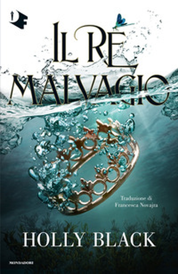 Il re malvagio - Librerie.coop