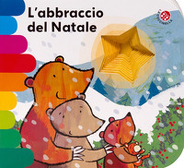 L'abbraccio del Natale - Librerie.coop L'abbraccio del Natale - Librerie.coop