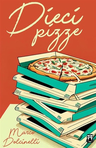 Dieci pizze - Librerie.coop