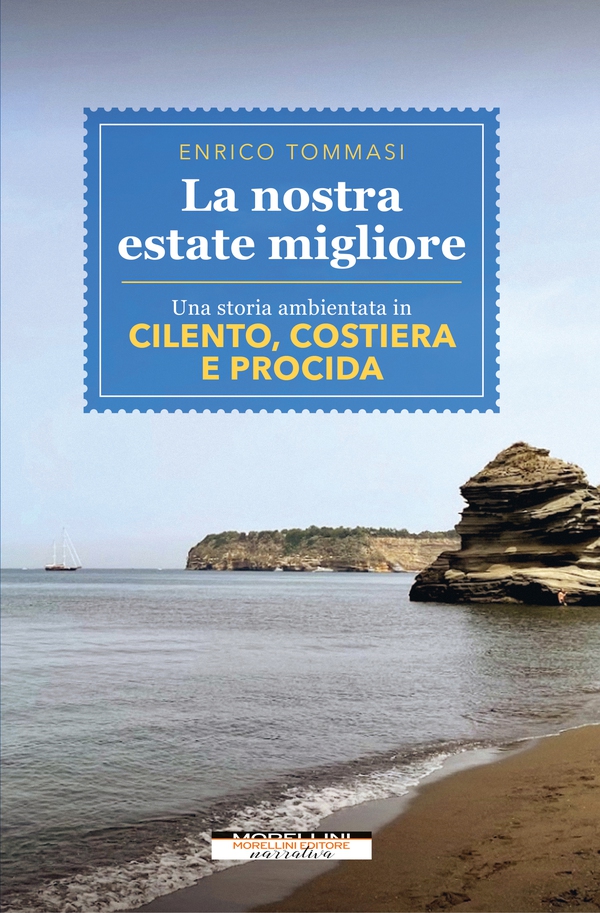 La nostra estate migliore - Librerie.coop La nostra estate migliore - Librerie.coop