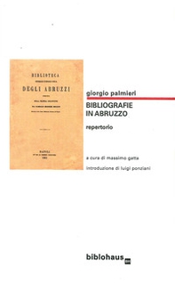 Giorgio Palmieri. Bibliografie in Abruzzo. Repertorio - Librerie.coop