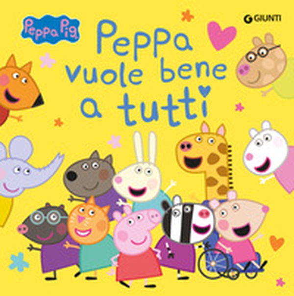 Peppa vuole bene a tutti. Peppa Pig - Librerie.coop Peppa vuole bene a tutti. Peppa Pig - Librerie.coop