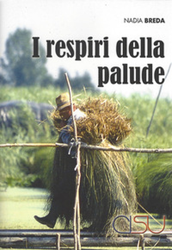 I respiri della palude - Librerie.coop I respiri della palude - Librerie.coop