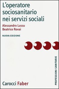 L'operatore socio-sanitario nei servizi sociali - Librerie.coop