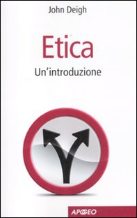 Etica. Un'introduzione - Librerie.coop