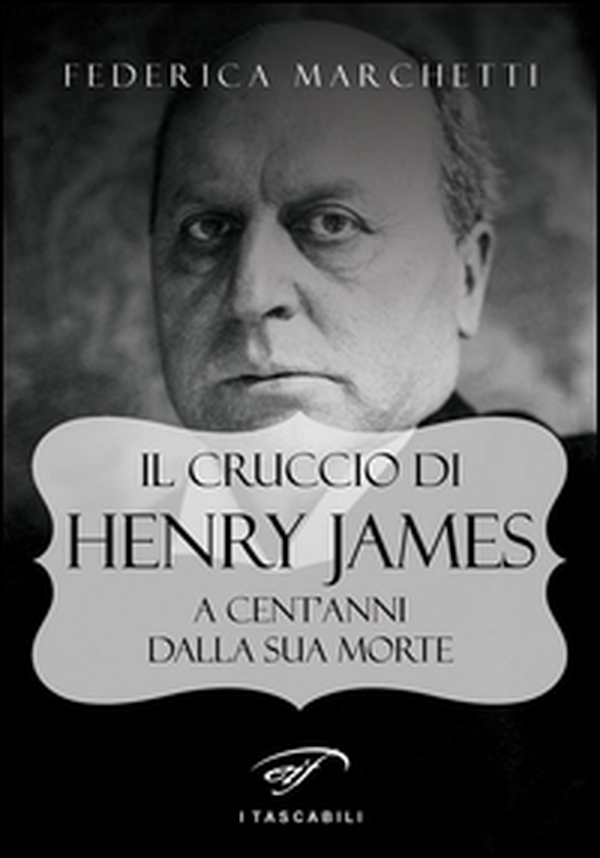 Il cruccio di Henry James. A cent'anni dalla sua morte - Librerie.coop Il cruccio di Henry James. A cent'anni dalla sua morte - Librerie.coop
