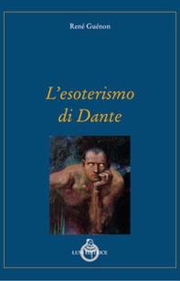 L'esoterismo di Dante - Librerie.coop
