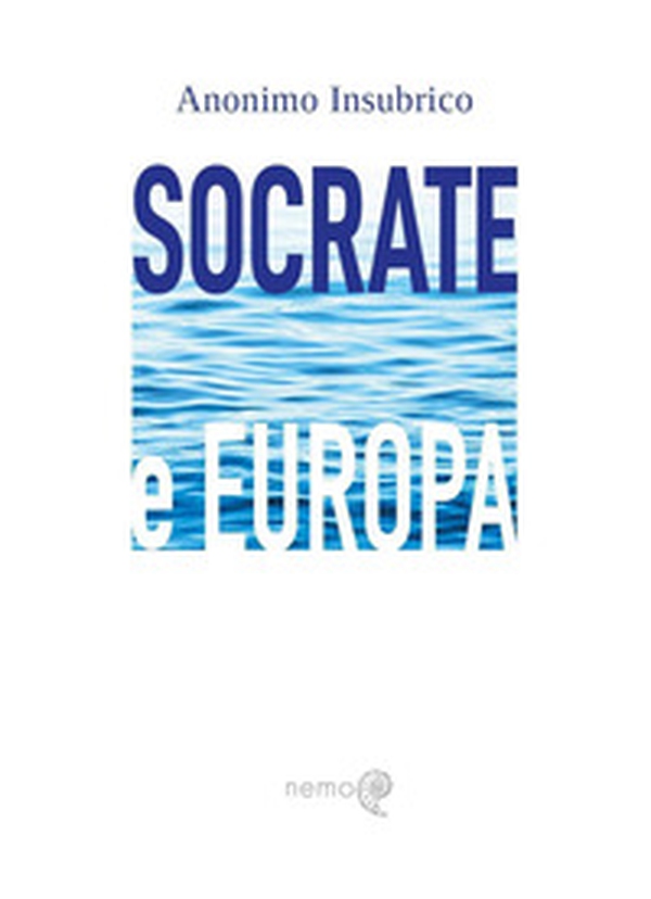 Socrate e Europa - Librerie.coop Socrate e Europa - Librerie.coop