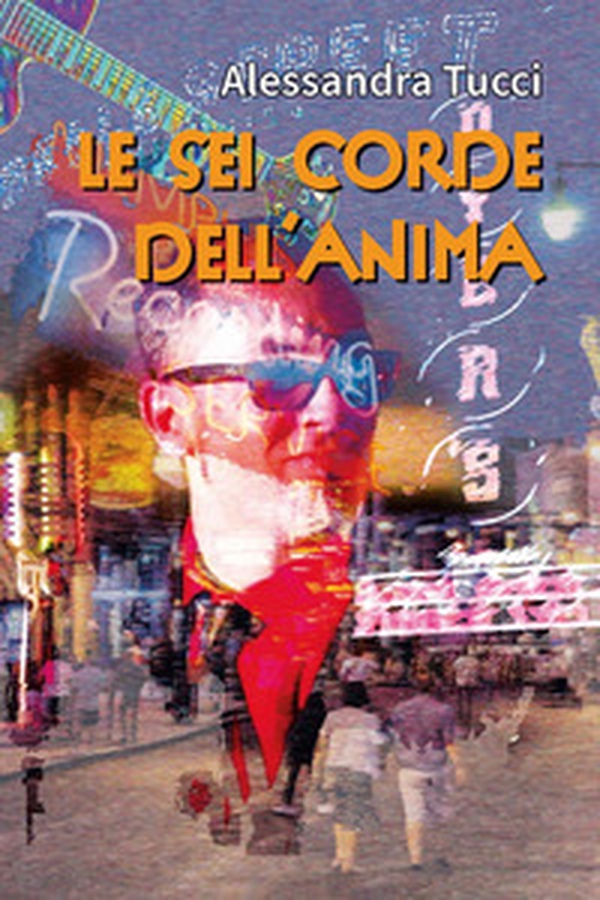 Le sei corde dell'anima - Librerie.coop Le sei corde dell'anima - Librerie.coop