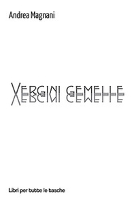 Vergini gemelle - Librerie.coop Vergini gemelle - Librerie.coop