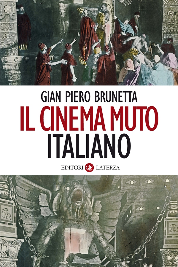 Il cinema muto italiano - Librerie.coop Il cinema muto italiano - Librerie.coop