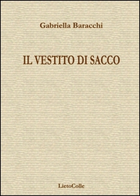Il vestito di sacco - Librerie.coop Il vestito di sacco - Librerie.coop