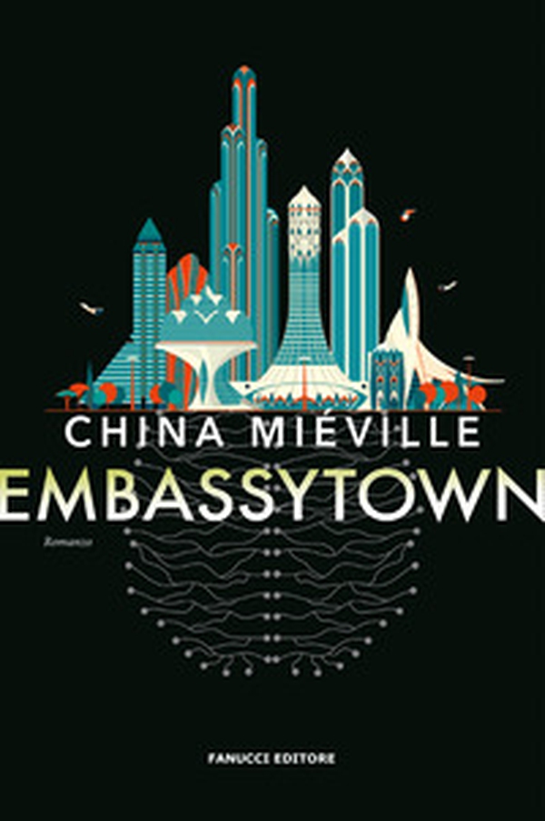 Embassytown - Librerie.coop Embassytown - Librerie.coop