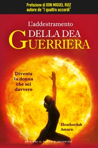 L'addestramento della dea guerriera - Librerie.coop L'addestramento della dea guerriera - Librerie.coop