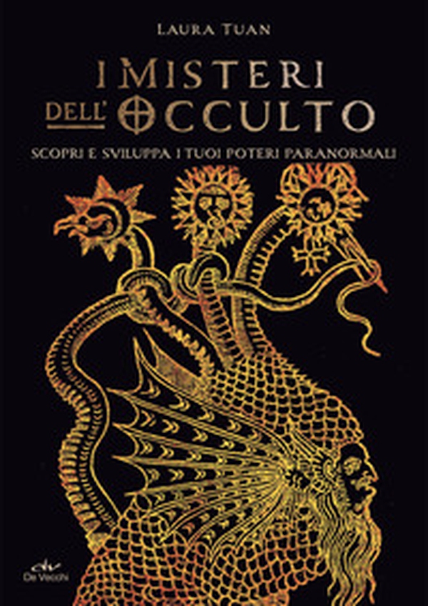 I misteri dell'occulto. Scopri e sviluppa i tuoi poteri paranormali - Librerie.coop I misteri dell'occulto. Scopri e sviluppa i tuoi poteri paranormali - Librerie.coop