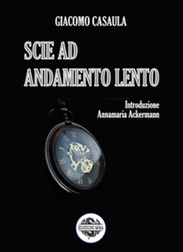 Scie ad andamento lento - Librerie.coop Scie ad andamento lento - Librerie.coop
