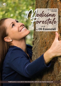 Medicina forestale con gli oli essenziali - Librerie.coop