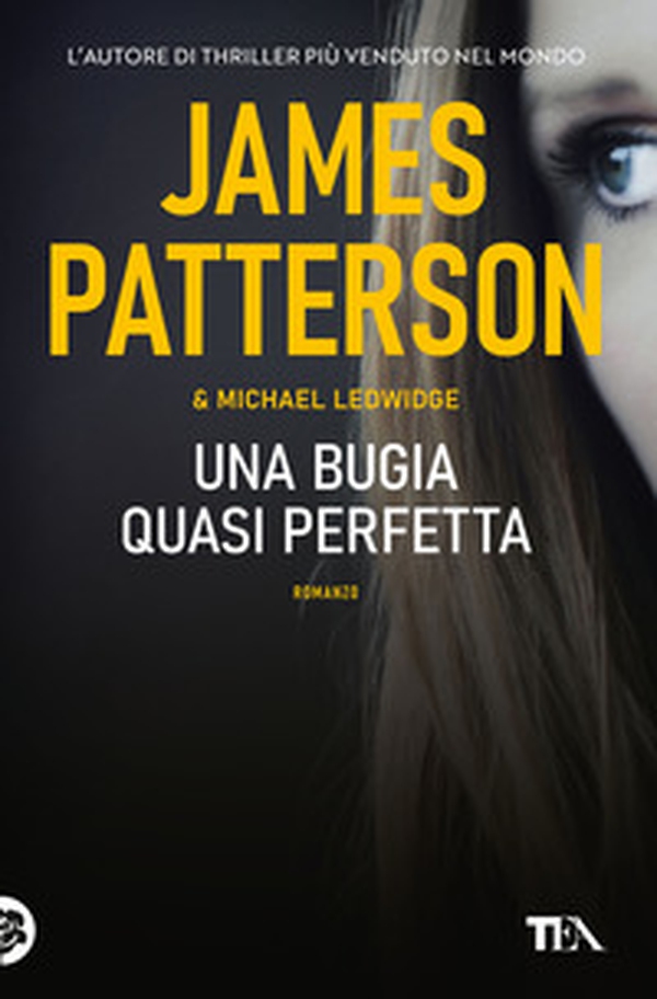Una bugia quasi perfetta - Librerie.coop Una bugia quasi perfetta - Librerie.coop