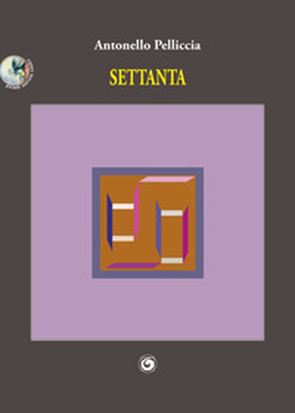 Settanta - Librerie.coop Settanta - Librerie.coop