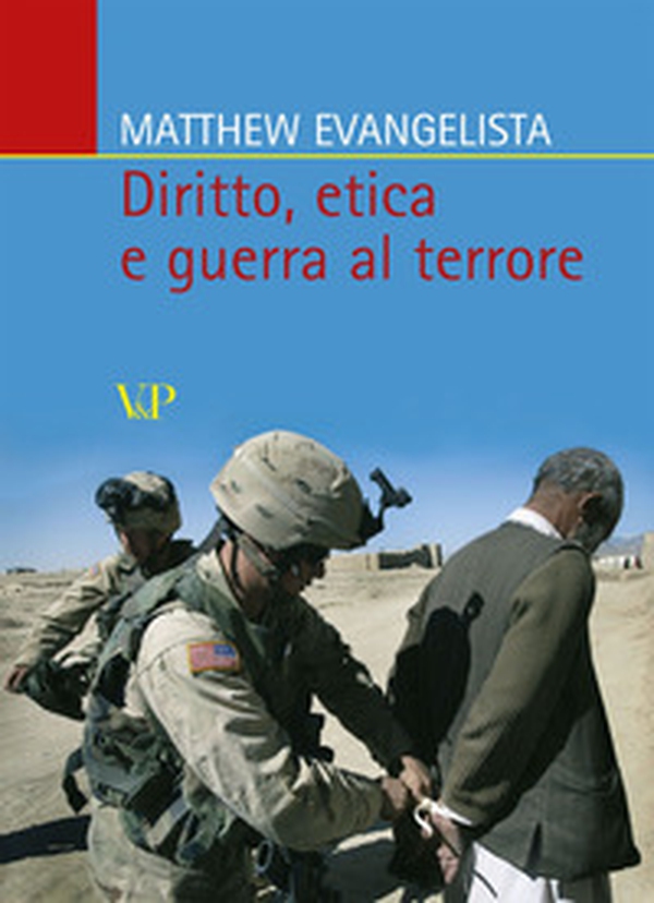 Diritto, etica e guerra al terrore - Librerie.coop Diritto, etica e guerra al terrore - Librerie.coop