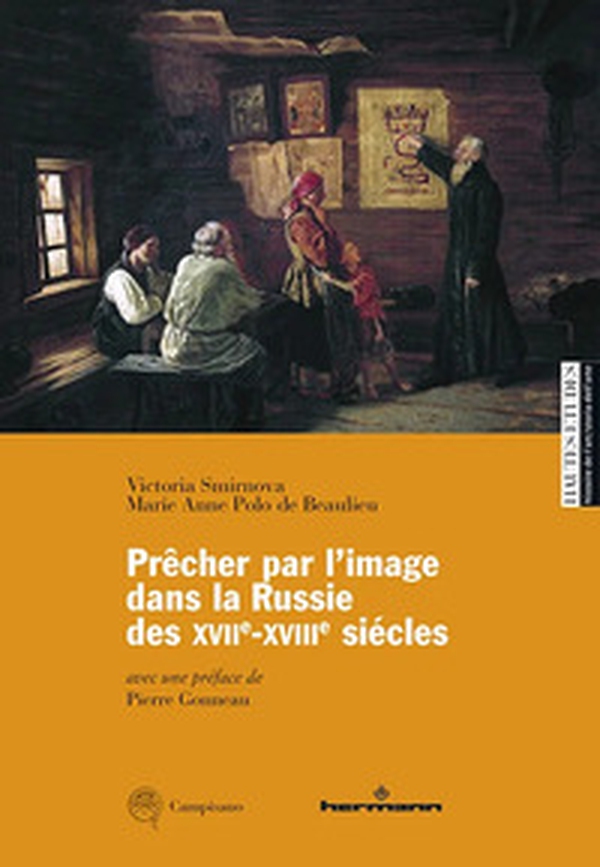 Prêcher par l'image dans la Russie des XVIIe-XVIIIe siécles - Librerie.coop