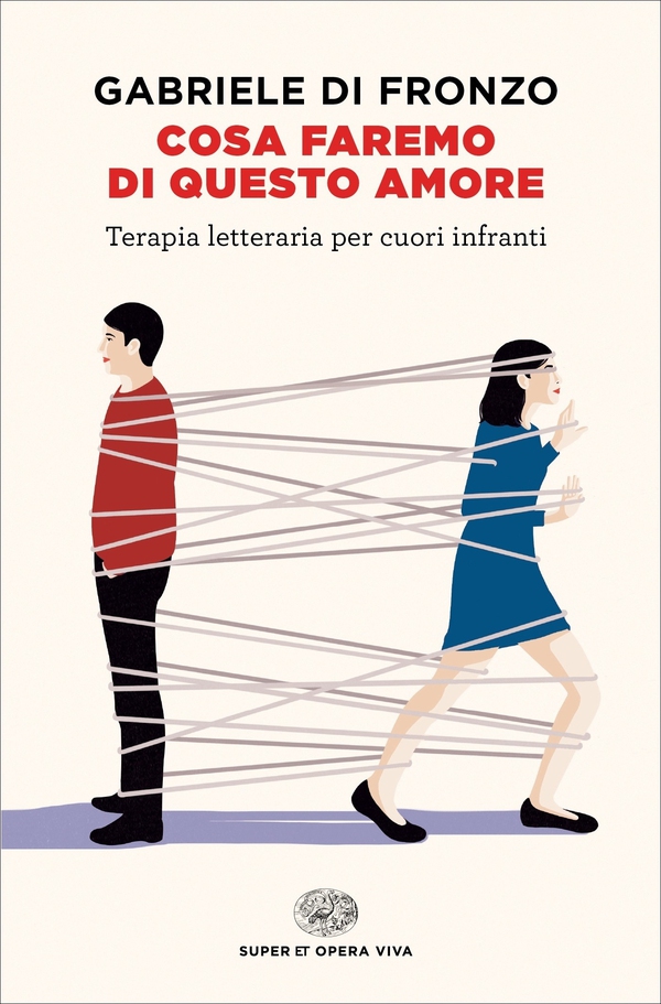 Cosa faremo di questo amore - Librerie.coop Cosa faremo di questo amore - Librerie.coop